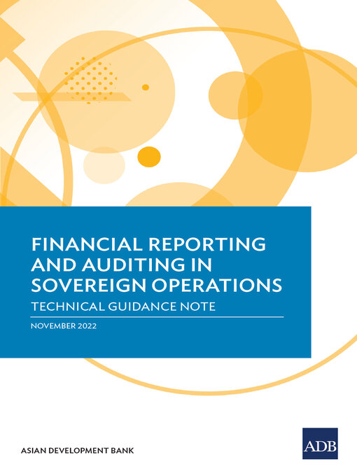 Title details for Financial Reporting and Auditing in Sovereign Operations by Asian Development Bank - Available